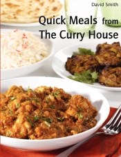 Quick Meals From The Curry House