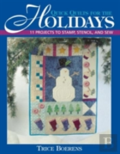 Quick Quilts For The Holidays