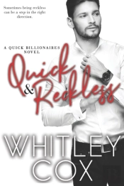 Quick   Reckless