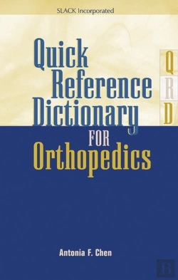 Bertrand.pt - Quick Reference Dictionary For Orthopedics