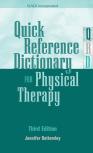 Quick Reference Dictionary For Physical Therapy
