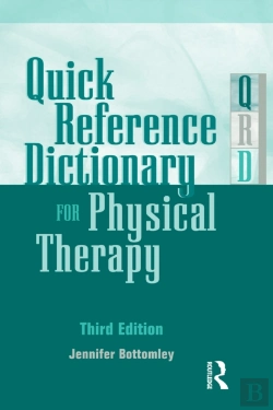 Bertrand.pt - Quick Reference Dictionary For Physical Therapy