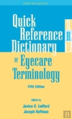 Bertrand.pt - Quick Reference Dictionary Of Eyecare Terminology