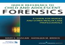 Quick Reference To Child And Adolescent  Forensics