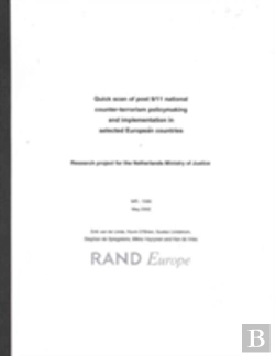 Bertrand.pt - Quick Scan Of Post 9/11 National Counter Terrorism Policy Making And Implementation Selected European Countries Since 9/11