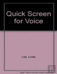 Quick Screen For Voice
