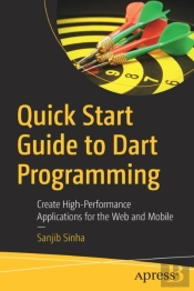 Quick Start Guide To Dart Programming