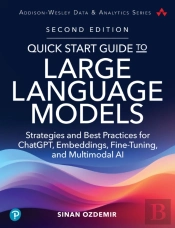 Quick Start Guide To Large Language Models