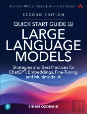 Quick Start Guide To Large Language Models