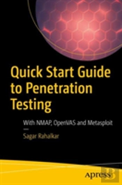 Quick Start Guide To Penetration Testing
