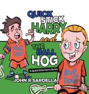 Quick Stick Harry And The Ball Hog