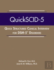 Quick Structured Clinical Interview For Dsm-5 Disorders (Quickscid-5)