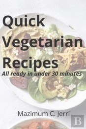 Quick Vegetarian Recipes