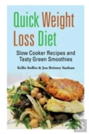 Quick Weight Loss Diet: Slow Cooker Reci