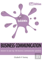 Quick Win Business Communication 2e