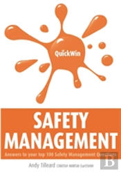 Quick Win Safety Management