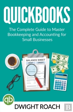 Bertrand.pt - Quickbooks: The Complete Guide To Master