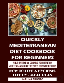 Bertrand.pt - Quickly Mediterranean Diet Cookbook For Beginners