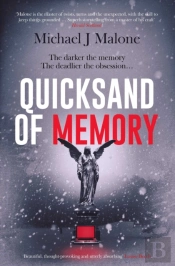 Quicksand Of Memory