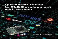 Quickstart Guide To Db2 Development With Python
