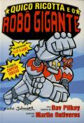 Quico Ricotta e o Robô Gigante