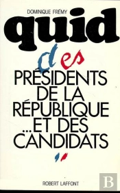 Quid Des Presidents De La Republique