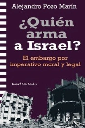 Quien Arma A Israel?