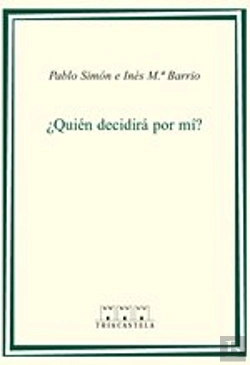Bertrand.pt - Quien Decidira Por Mi Etica De Las Decisiones Cli.