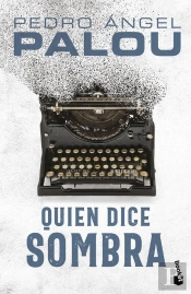 Quien Dice Sombra