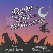 ¿Quién Es Quién En Brujilandia