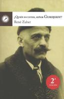 ¿Quién Es Usted, Señor Gurdjieff?