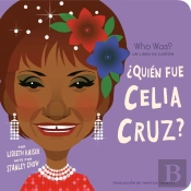 Quien Fue Celia Cruz?:  Quien Fue? Un Libro De Carton