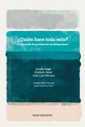 ¿Quien Hace Todo Esto?