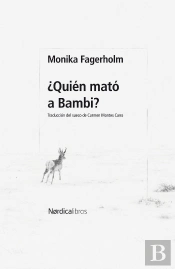 ¿Quien Mato A Bambi?