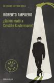 ¿Quién Mató A Cristián Kustermann? (Detective Cayetano Brulé 1)