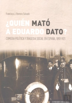 Bertrand.pt - ¿Quién Mató A Eduardo Dato?