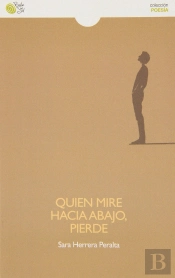 Quien Mire Hacia Abajo,Pierde