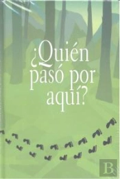 ¿Quien Paso Por Aqui? (+4 Años)