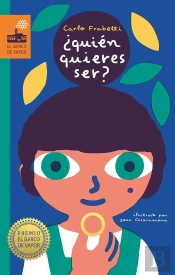 ¿Quién Quieres Ser?