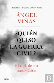 ¿Quién Quiso La Guerra Civil?
