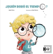 ¿Quien Robo El Tiempo?