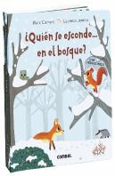 ¿Quién Se Esconde... En El Bosque?