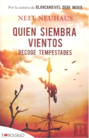 Quien Siembra Vientos Recoge Tempestades 