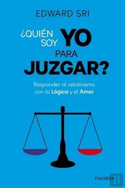 Bertrand.pt - ¿Quién Soy Yo Para Juzgar?