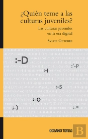 ¿Quién Teme A Las Culturas Juveniles?