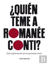 ¿Quien Teme A Romanee-Conti?
