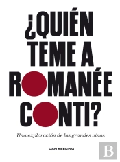 ¿Quien Teme A Romanee-Conti?