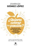¿Quieres Cobrar Tu Pensión?