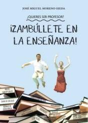 ¿Quieres Ser Profesor? ¡Zambúllete En La Enseñanza!