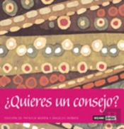 ¿Quieres Un Consejo?